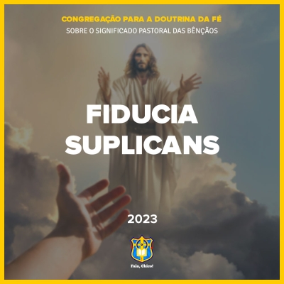 FC!#383 - Fiducia Supplicans - Sobre o significado pastoral das bênçãos